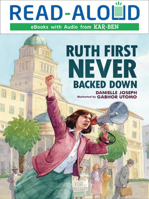 Ruth First Never Backed Down - ebook
